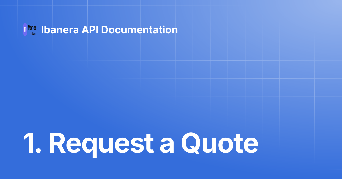 1. Request a Quote | Ibanera API Documentation